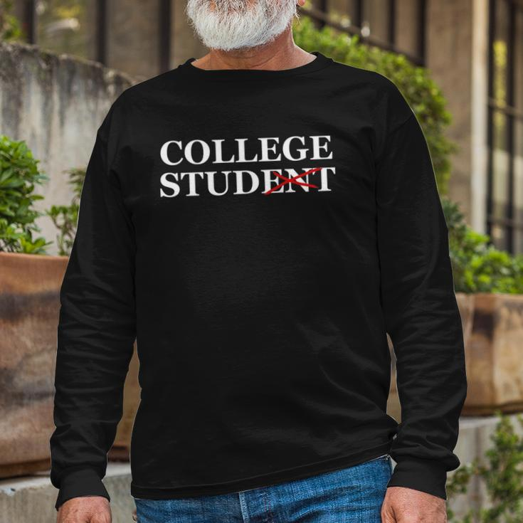 College Student Stud College Apparel Tee Long Sleeve T-Shirt T-Shirt Gifts for Old Men