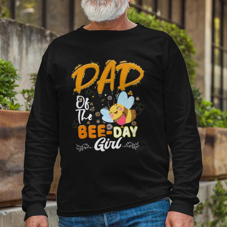 Dad Of The Bee Day Girl Hive Party Matching Birthday Long Sleeve T-Shirt T-Shirt Gifts for Old Men