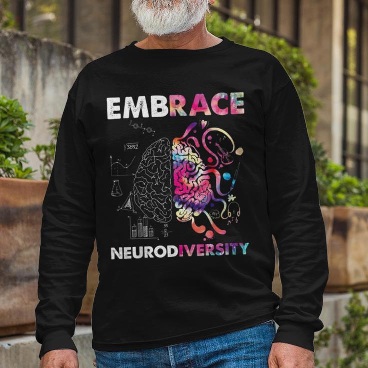 Embrace Neurodiversity Funny V4 Unisex Long Sleeve Gifts for Old Men