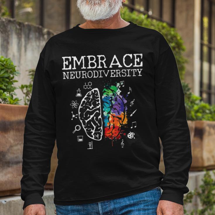 Embrace Neurodiversity Funny V5 Unisex Long Sleeve Gifts for Old Men