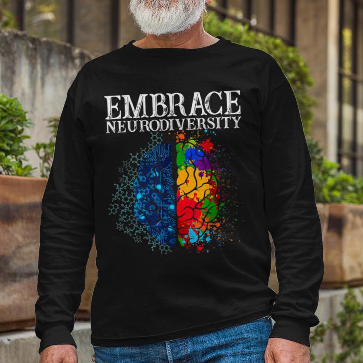 Embrace Neurodiversity Unisex Long Sleeve Gifts for Old Men