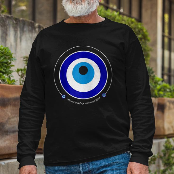 Evil Eye Greek Nazar May Every Evil Eye Upon You Go Blind Zip Long Sleeve T-Shirt T-Shirt Gifts for Old Men