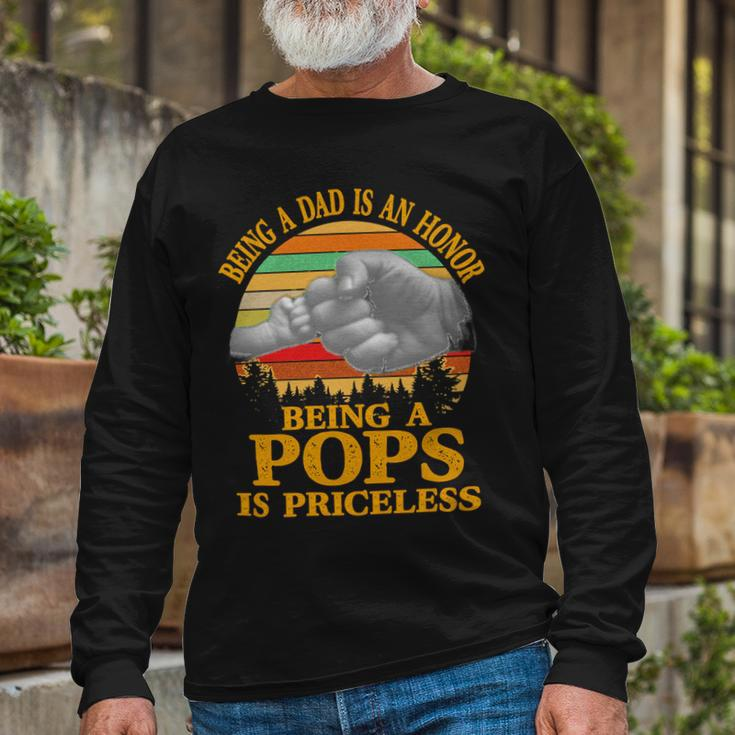 Father Grandpa Being A Dad Is An Honor Being A Pops Is Priceless 248 Dad Long Sleeve T-Shirt Gifts for Old Men