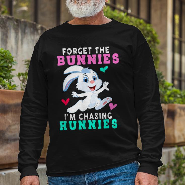 Forget The Bunnies Im Chasing Hunnies Funny Unisex Long Sleeve Gifts for Old Men