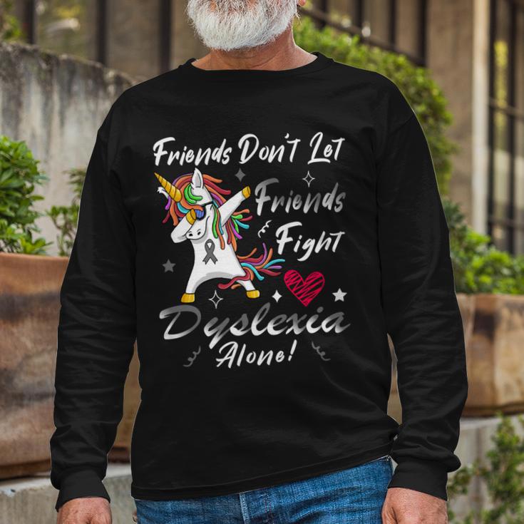 Friends Dont Let Friends Fight Dyslexia Alone Unicorn Grey Ribbon Dyslexia Dyslexia Awareness Unisex Long Sleeve Gifts for Old Men