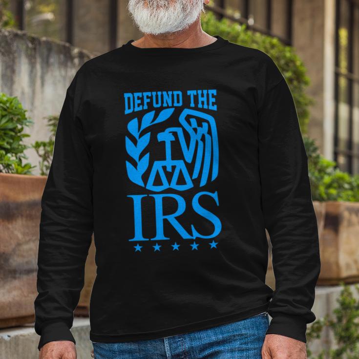 Funny Humour Irs Defund The Irs Unisex Long Sleeve Gifts for Old Men