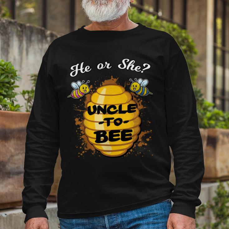 Gender Reveal He Or She Uncle To Bee Unisex Long Sleeve Gifts for Old Men