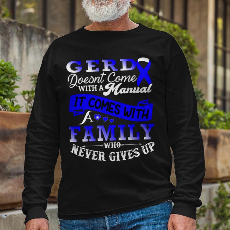 Gerd Doesnt Come With A Manual It Comes With A Family Who Never Gives Up Periwinkle Blue Ribbon Gastroesophageal Reflux Disease Gerd Awareness Unisex Long Sleeve Gifts for Old Men