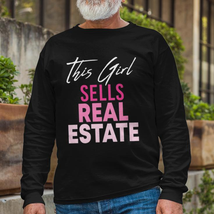 This Girl Sells Real Estate Realtor Real Estate Agent Broker Long Sleeve T-Shirt Gifts for Old Men