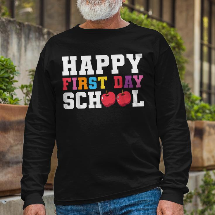 Happy First Day Of School Back To School Teachers Long Sleeve T-Shirt Gifts for Old Men