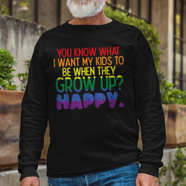 Happy When Grow Up Parent Gay Pride Ally Lgbtq Month Long Sleeve T-Shirt Gifts for Old Men