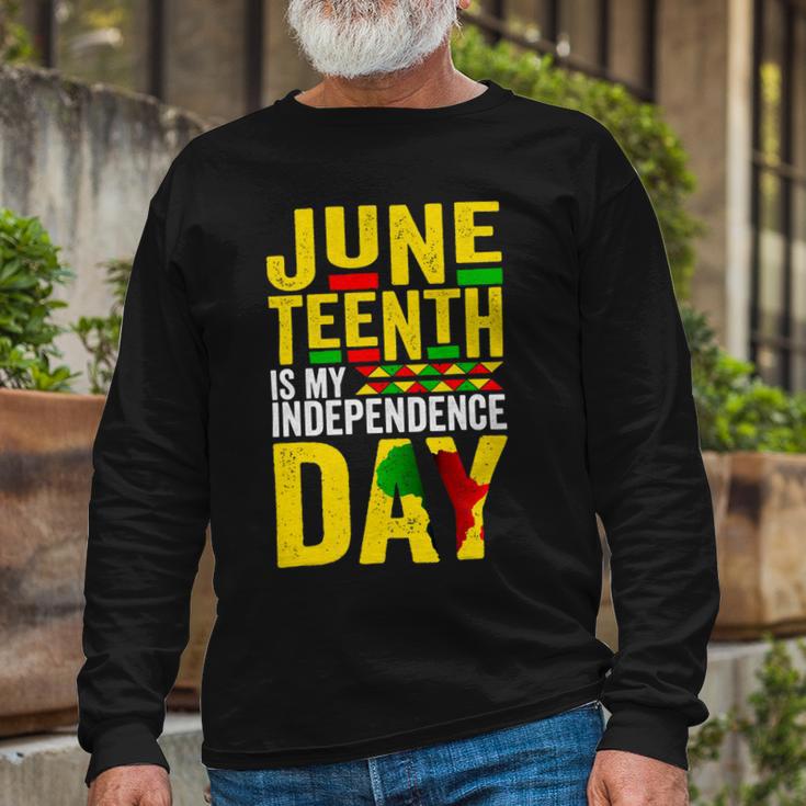 Juneteenth Is My Independence Day 1865 African American Unisex Long Sleeve Gifts for Old Men