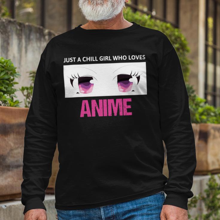 Just A Girl Who Loves Anime Chill Anime Girl Unisex Long Sleeve Gifts for Old Men