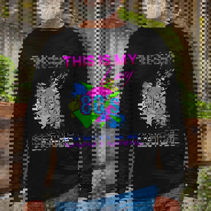 This Is My Lazy 80S Costume Rad Eighties Halloween Costume Long Sleeve T-Shirt Gifts for Old Men