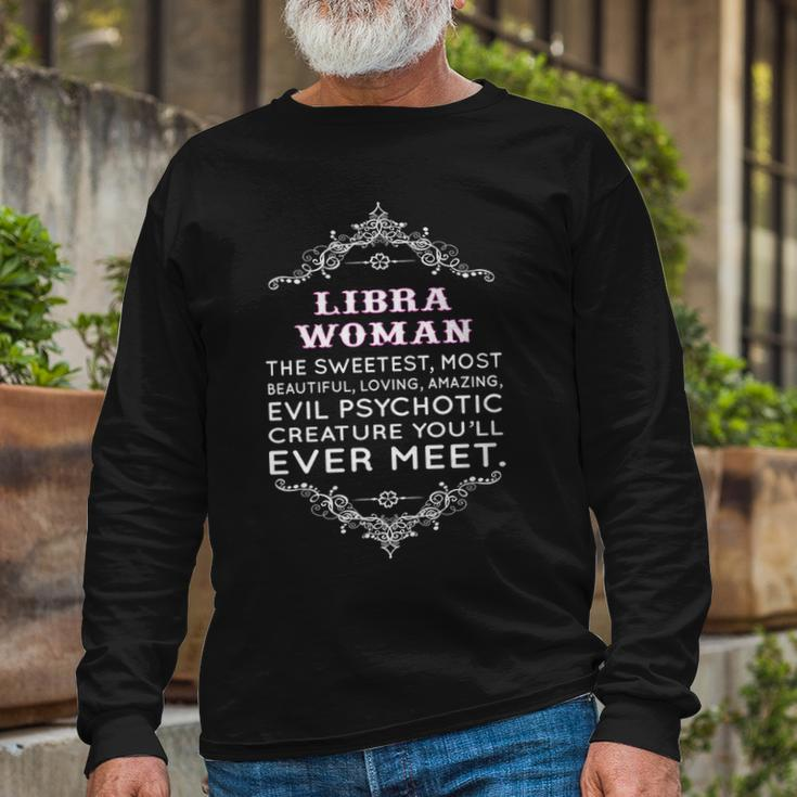 Libra Woman The Sweetest Most Beautiful Loving Amazing Long Sleeve T-Shirt Gifts for Old Men