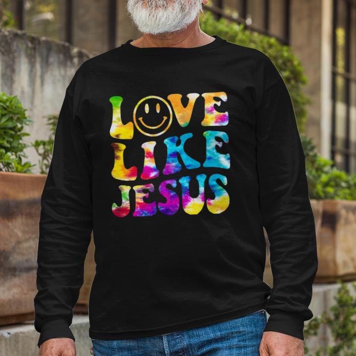 Love Like Jesus Tie Dye Faith Christian Jesus Kid Long Sleeve T-Shirt T-Shirt Gifts for Old Men