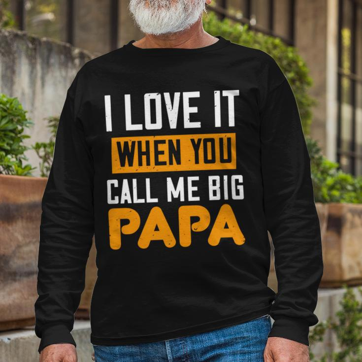 Like it When You Call Me Big Papi Long Sleeve T-Shirts