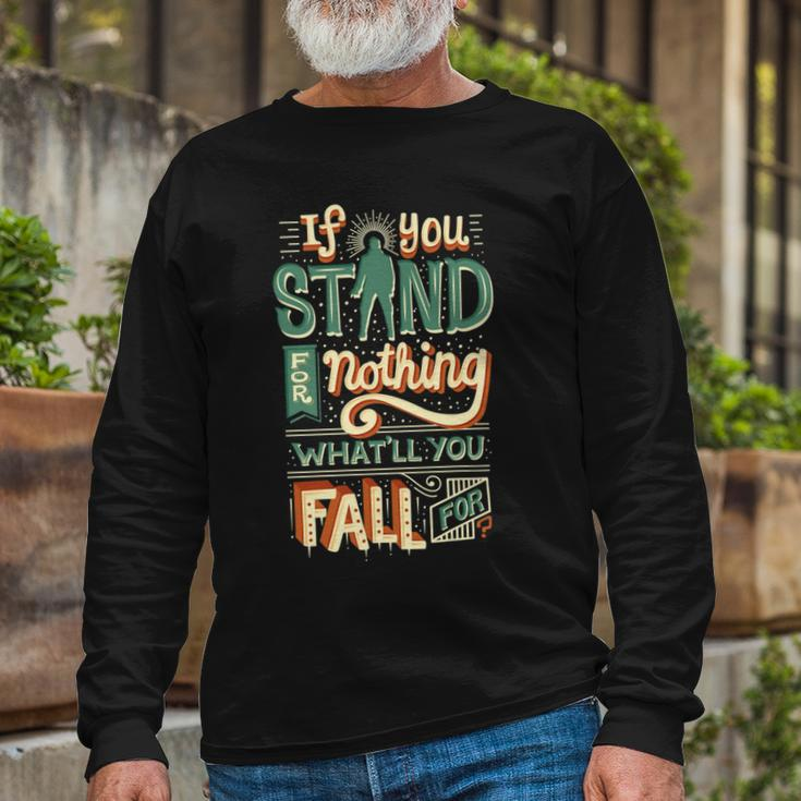 Make A Stand 477 Trending Shirt Unisex Long Sleeve Gifts for Old Men