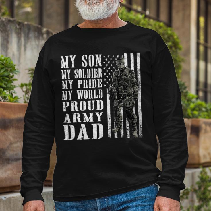 My Son Is Soldier Proud Military Dad 704 Shirt Unisex Long Sleeve Gifts for Old Men