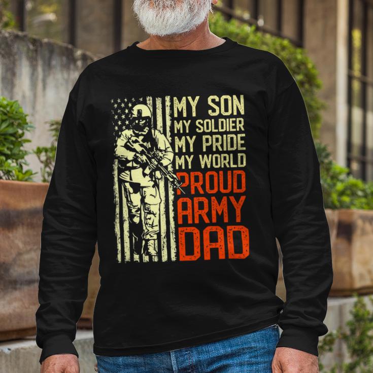 My Son Is Soldier Proud Military Dad 714 Shirt Unisex Long Sleeve Gifts for Old Men