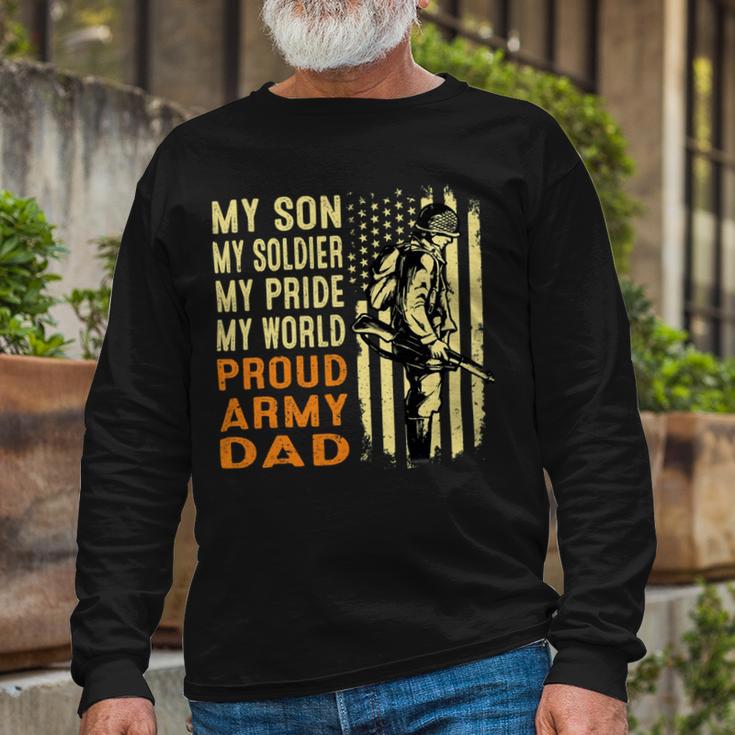 My Son Is Soldier Proud Military Dad 715 Shirt Unisex Long Sleeve Gifts for Old Men