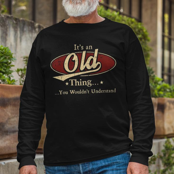 Old Shirt Personalized Name Shirt Name Print Shirts Shirts With Name Old Long Sleeve T-Shirt Gifts for Old Men