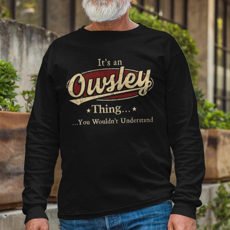 Owsley Shirt Personalized Name Shirt Name Print Shirts Shirts With Name Owsley Long Sleeve T-Shirt Gifts for Old Men