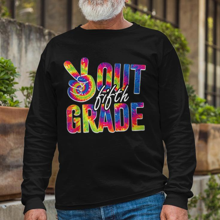 Peace Out Fifth Grade Tie Dye Graduation 5Th Grade Long Sleeve T-Shirt T-Shirt Gifts for Old Men