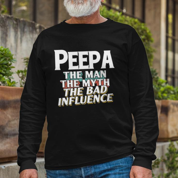 Peepa For The Man Myth Bad Influence Grandpa Long Sleeve T-Shirt T-Shirt Gifts for Old Men