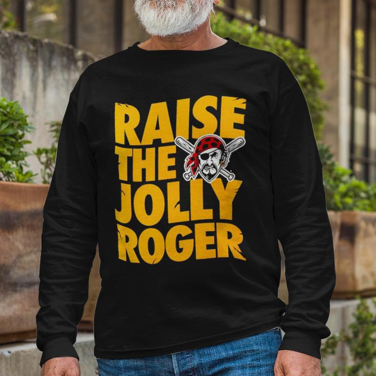 Pirates Raise The Jolly Roger Long Sleeve T-Shirt Gifts for Old Men