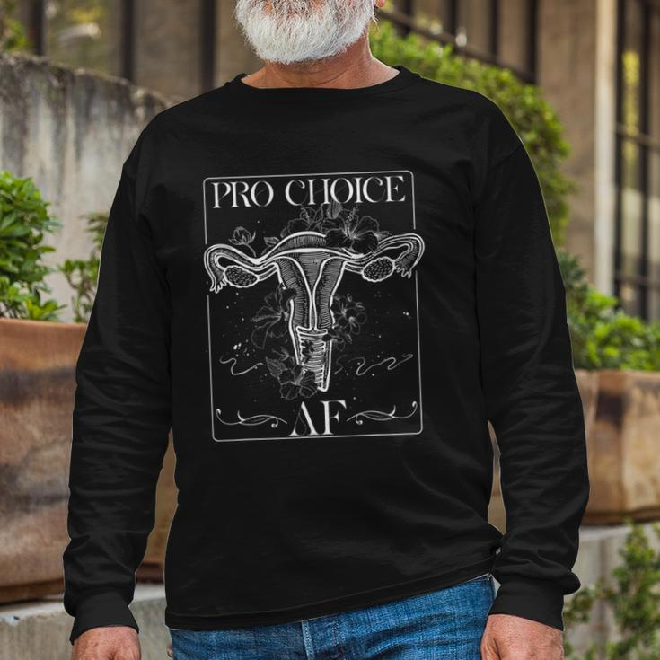 Pro Choice Af Pro Abortion Feminist Feminism Rights Long Sleeve T-Shirt T-Shirt Gifts for Old Men