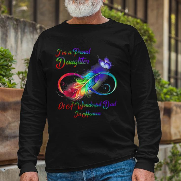 Im A Proud Daughter Of A Wonderful Dad In Heaven Raglan Baseball Long Sleeve T-Shirt T-Shirt Gifts for Old Men