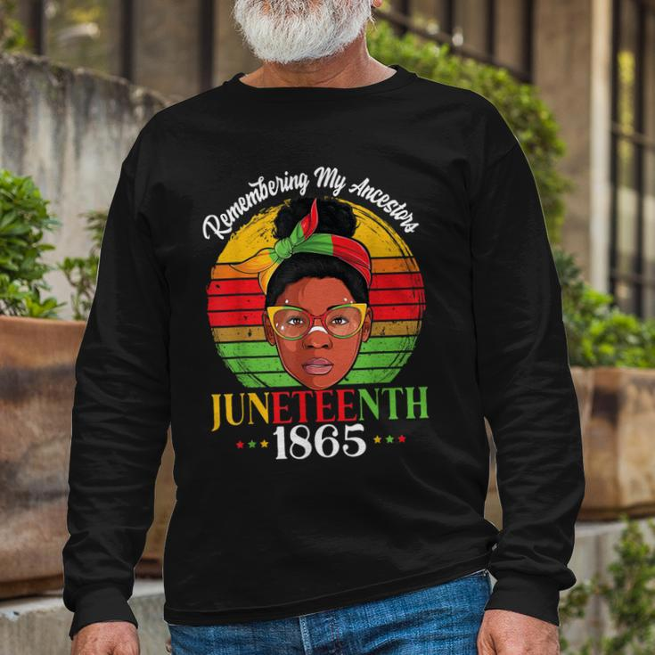 Remembering My Ancestors Juneteenth 1865 Independence Day Long Sleeve T-Shirt T-Shirt Gifts for Old Men