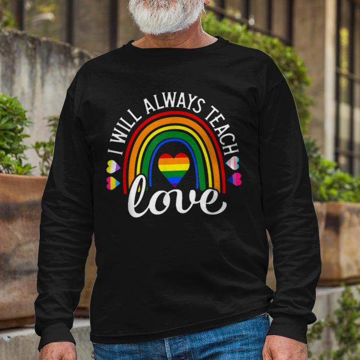 Teacher Ally Lgbt Teaching Love Rainbow Pride Month V2 Long Sleeve T-Shirt T-Shirt Gifts for Old Men