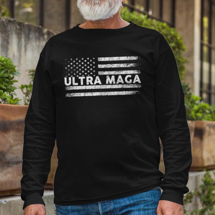 Ultra Maga And Proud Of It A Ultra Maga And Proud Of It V6 Unisex Long Sleeve Gifts for Old Men