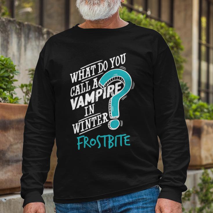 Vampire In Winter Frostbite 92 Trending Shirt Unisex Long Sleeve Gifts for Old Men