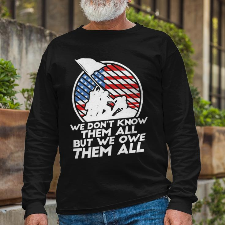 Veteran Veterans Day Us Veterans We Owe Them All 521 Navy Soldier Army Military Long Sleeve T-Shirt Gifts for Old Men