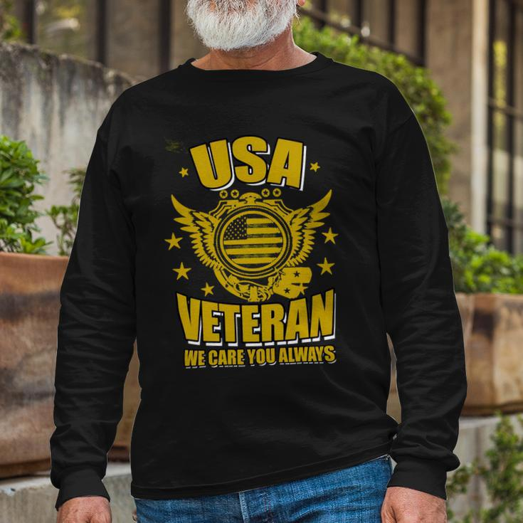 Veteran Veterans Day Usa Veteran We Care You Always 637 Navy Soldier Army Military Long Sleeve T-Shirt Gifts for Old Men