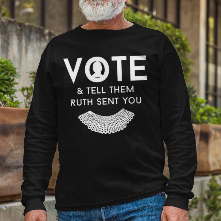 Vote And Tell Them Ruth Sent You 31 Shirt Unisex Long Sleeve Gifts for Old Men