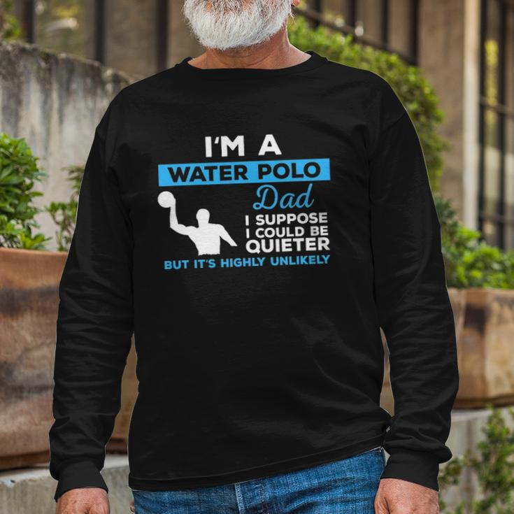 Water Polo Dadwaterpolo Sport Player Long Sleeve T-Shirt T-Shirt Gifts for Old Men