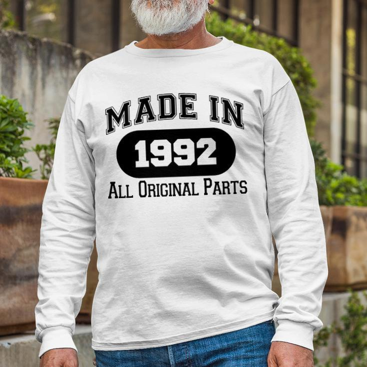 1992 Birthday Made In 1992 All Original Parts Long Sleeve T-Shirt Gifts for Old Men