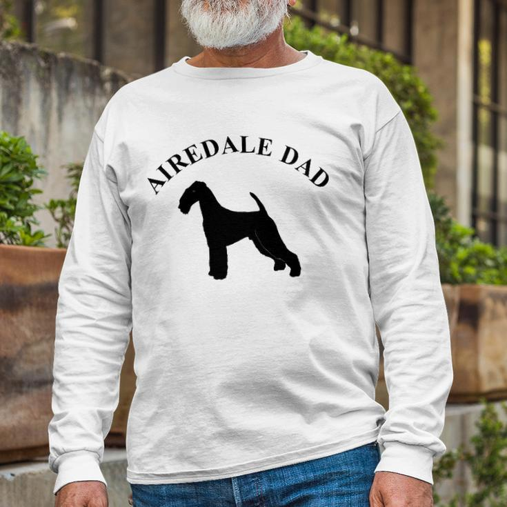 Airedale Dad Airedale Terrier Owner Long Sleeve T-Shirt T-Shirt Gifts for Old Men