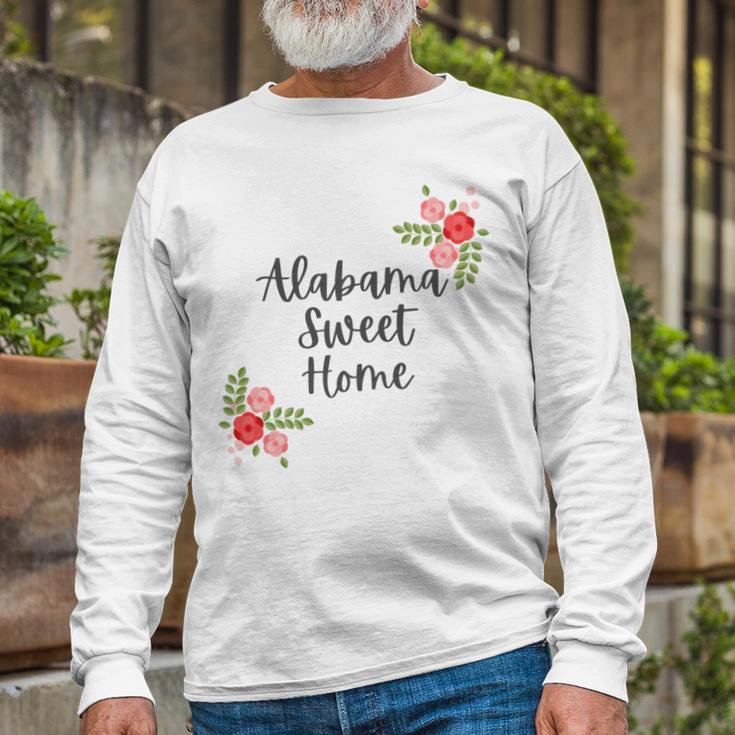 Alabama Sweet Home Sweet Home Unisex Long Sleeve Gifts for Old Men