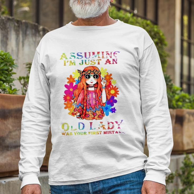 Assuming Im Just An Old Lady Hippie Long Sleeve T-Shirt T-Shirt Gifts for Old Men