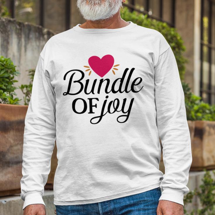 Baby Shower Text Design Bundle Of Joy Heart Unisex Long Sleeve Gifts for Old Men