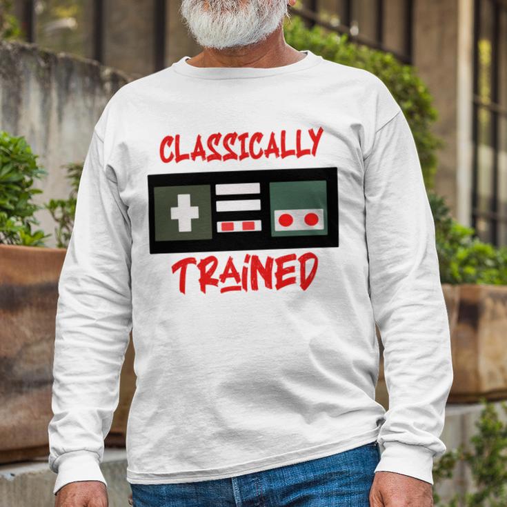 Classically Trained Shirt Funny Gamer Shirt Gamer Shirt Video Game Shirt Gamer Gift Funny Musician Shirt Unisex Long Sleeve Gifts for Old Men