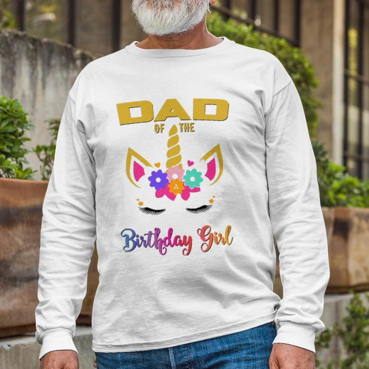 Dad Of The Birthday Girl Unicorn Matching Long Sleeve T-Shirt T-Shirt Gifts for Old Men