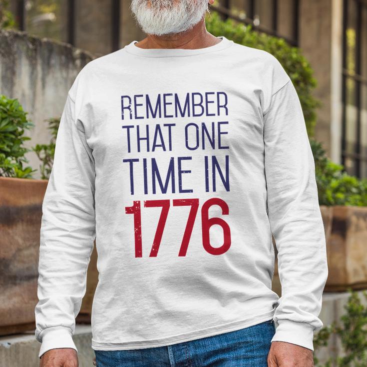 Fourth Of July Remember 1776 Funny 743 Shirt Unisex Long Sleeve Gifts for Old Men