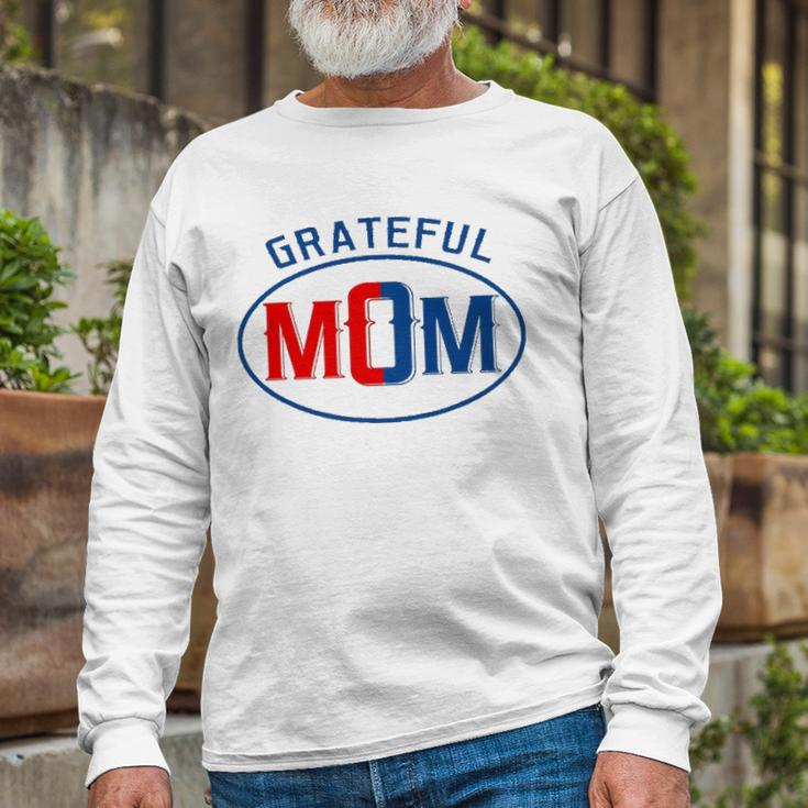 Grateful Mom Worlds Greatest Mom Long Sleeve T-Shirt T-Shirt Gifts for Old Men