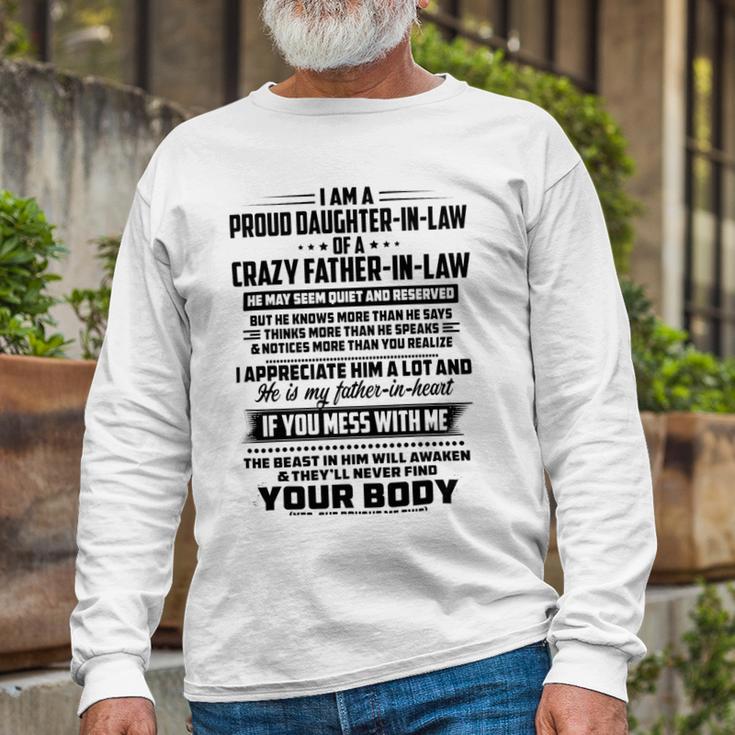 I Am A Proud Daughter In Law Of A Crazy Father In Law V2 Unisex Long Sleeve Gifts for Old Men